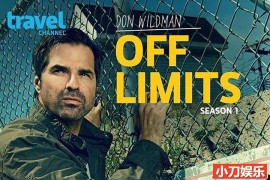 城市危险禁区纪录片《边缘禁地 Off Limits》第1季全13集 英语英字 官方纯净版 1080P/MKV/55.7G百度网盘下载