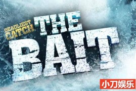 致命捕捞幕后访谈纪录片《渔人的搏斗：鲨 Deadliest Catch: The Bait》第1-4季原版无字 720P/1080i高清纪录片百度网盘下载