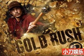 探索频道淘金纪录片《金矿的赌注 Gold rush》第6季中字 1080P高清自媒体解说素材百度网盘下载