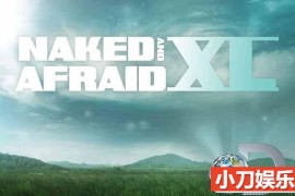 探索频道荒野求生纪录片《原始生活四十天 Naked And Afraid XL》全3季 720P/1080i高清纪录片百度网盘下载