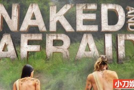 探索频道荒野求生纪录片《原始生活21天 Naked and Afraid》第7季全24集 英语中英双字 有水印 1080P/MP4/23.1G 赤裸荒野求生百度网盘下载