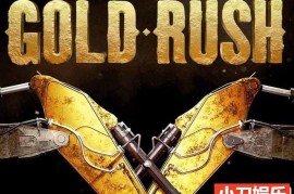 探索频道淘金纪录片《金矿的赌注 Gold rush》第8季中字 1080P高清自媒体解说素材百度网盘下载