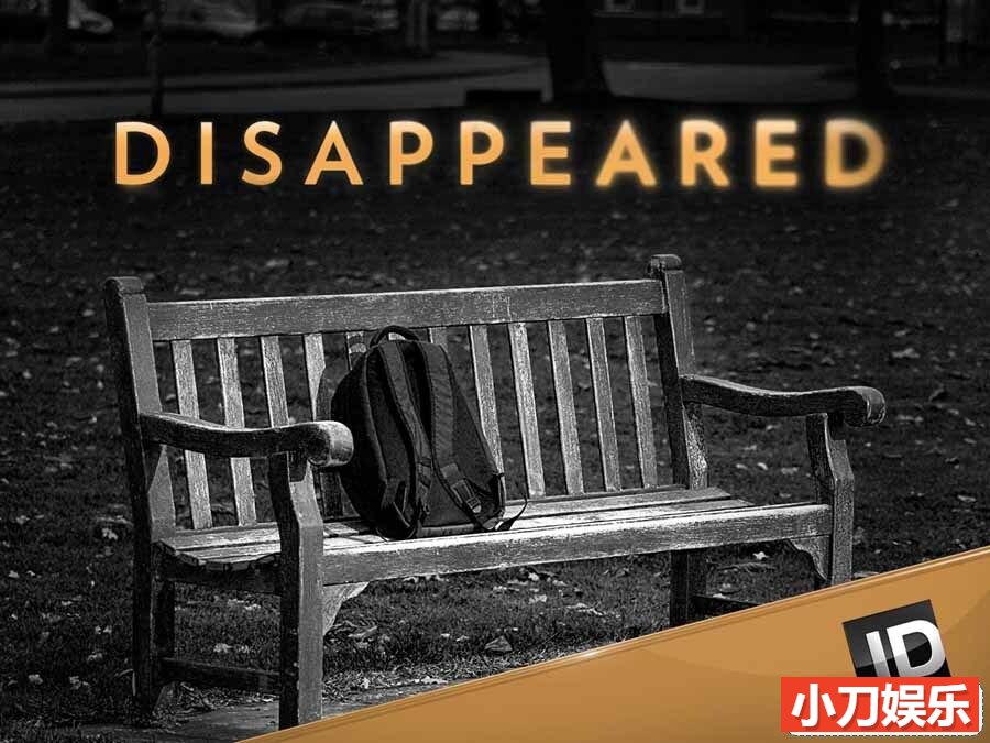 失踪案件侦查纪录片《消失 Disappeared 2022》第9季全13集 英语中英双字 官方纯净版 1080P/MKV/19.6G插图