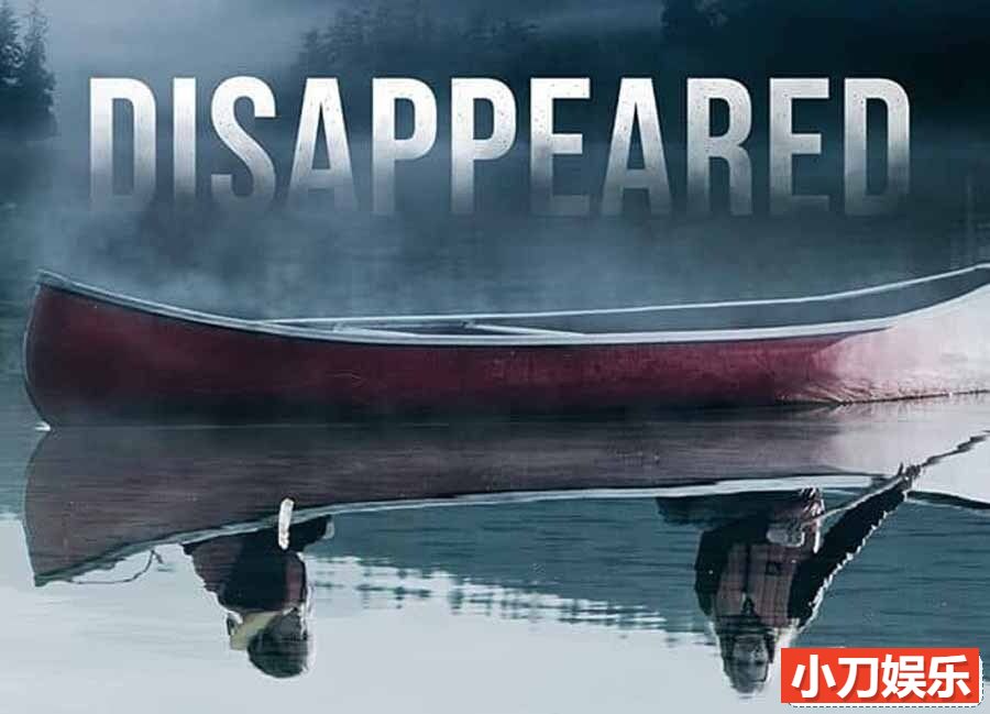 失踪案件侦查纪录片《消失 Disappeared 2022》第1季全13集 英语中英双字 官方纯净版 1080P/MKV/50.6G插图