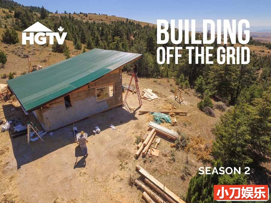 野外搭建纪录片《房屋大挑战 Building Off the Grid 》第2季全12集 英语中英双字 官方纯净版 1080P/MKV/21.2G插图