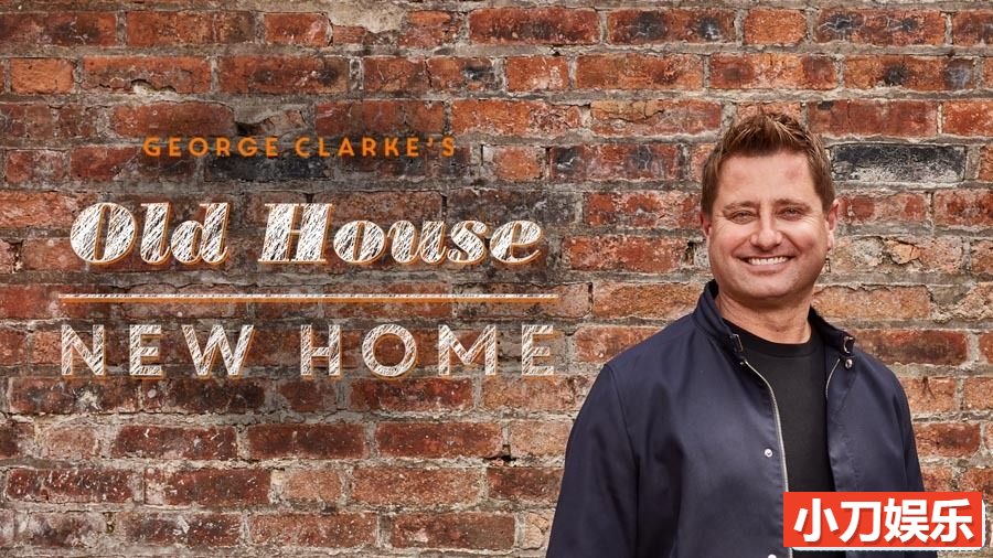 老宅翻新纪录片《乔治·克拉克的旧房改造 George Clarke's Old House New Home 2016-2022》第6季全5集 英语中英双字 官方纯净版 1080P/MKV/8.4G插图