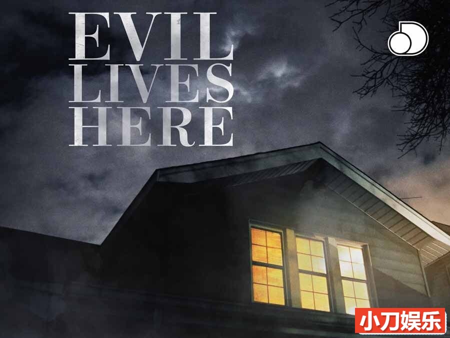 探索频道犯罪调查纪录片《魔鬼住在这 Evil Lives Here 2022》第5季全12集 英语中英双字 官方纯净版 1080P/MKV/28.6G插图