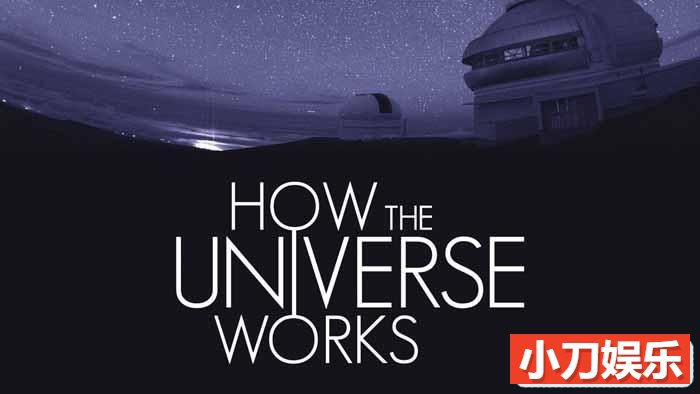 宇宙解码纪录片《了解宇宙如何运行的 How the Universe Works》第8季原版无字 1080P高清自媒体解说素材插图