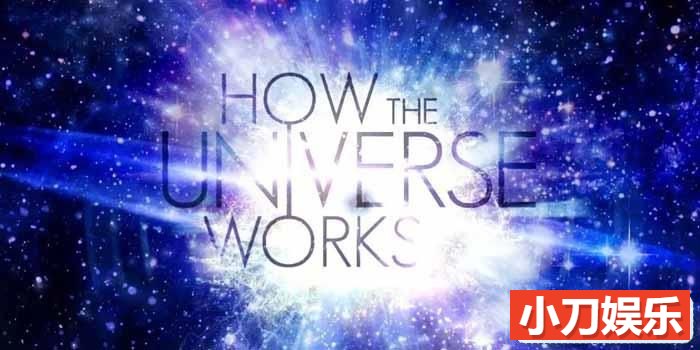 宇宙解码纪录片《了解宇宙如何运行的 How the Universe Works》第6季中字 1080P高清自媒体解说素材插图