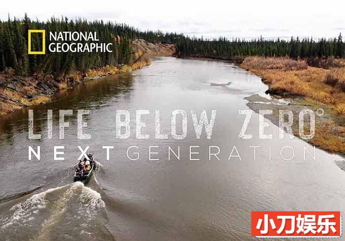 冰原荒野求生纪录片《零度以下的生活：下一代 Life Below Zero：Next Generation》第2季原版无字 1080高清纪录片解说素材插图