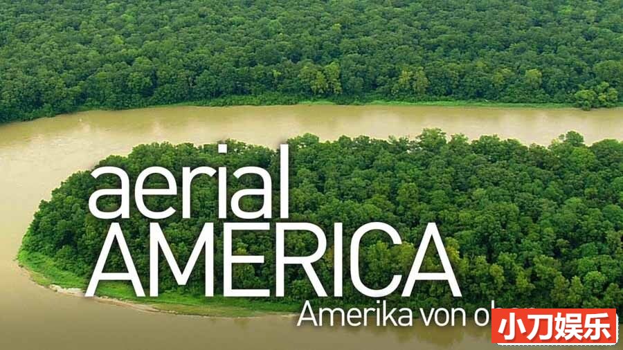 航拍人文地理纪录片《航拍美国 Aerial America》第6季全7集中字 纪录片资源百度云盘下载 1080/MKV/29.9G插图