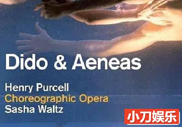 Sasha Waltz现代舞作品纪录片《狄多与埃涅阿斯 Dido & Aeneas》全1集原版 标清纪录片插图