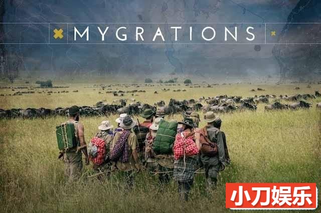 国家地理荒野求生纪录片《挑战大迁徙 Mygrations》第1季中字 TS/蓝光高清纪录片插图